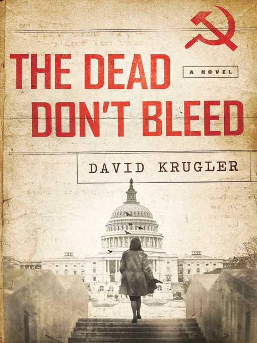 Title details for The Dead Don't Bleed by David Krugler - Wait list